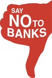 Say No To Banks